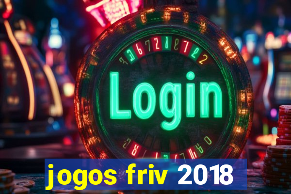 jogos friv 2018